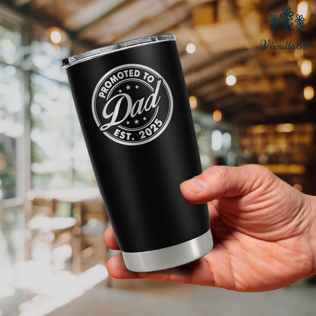 B0D9Y6R3RM - Vivulla68 Promoted To Dad 2025 Tumbler 20Oz, 1st Daddy Gifts, New Baby Gift Ideas, Papa Established 2025 Coffee Cup Mug, Fathers To Be Gift, Papa Travel Coffee Mug, Dad Est 2025 Cup