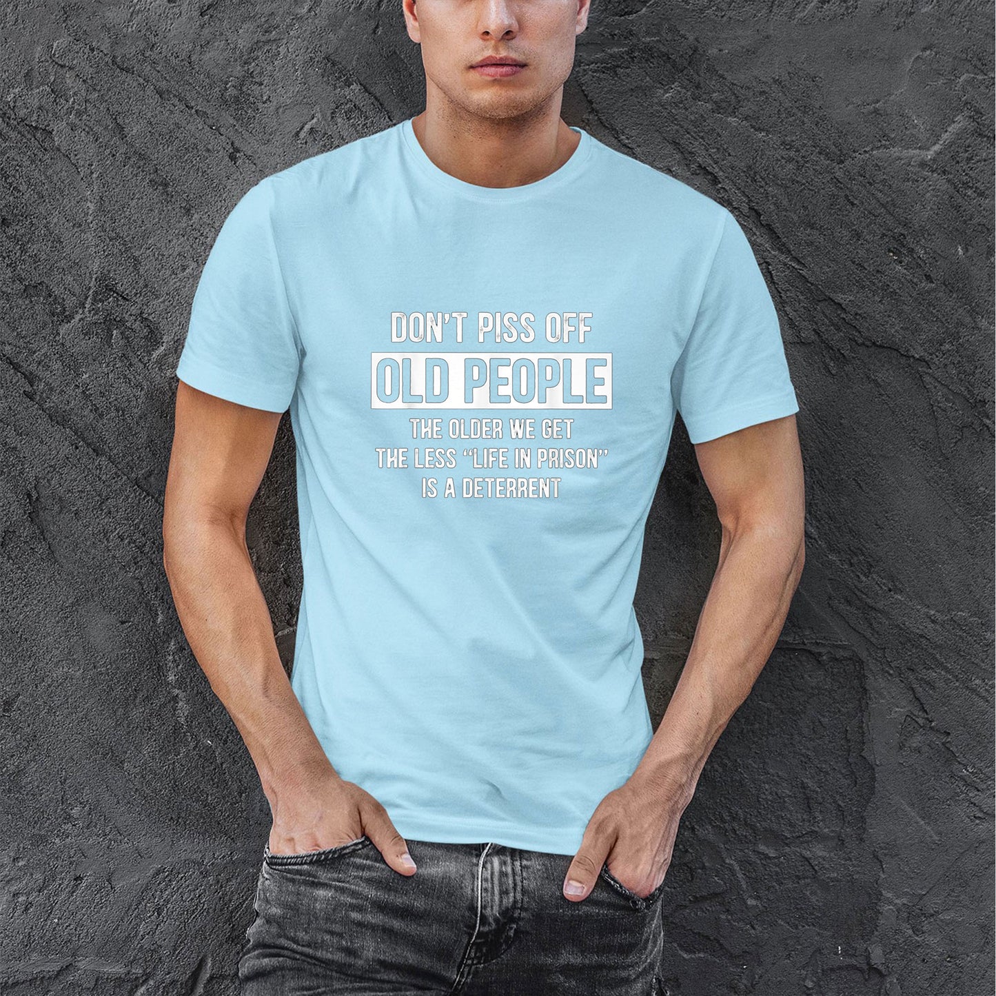 Dont Piss Off Old People Shirt, Gifts For Adults Shirt, Funny Old Peple Gift