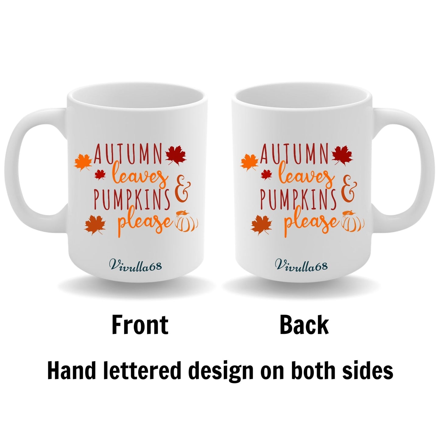 Vivulla68 11oz Autumn Leaves and Pumpkin Please Ceramic Mug Sweater Weather Mug Cute Spooky Halloween Fall Coffee Ceramic Mug Cups Gift Ideas Autumn Coffee Mug