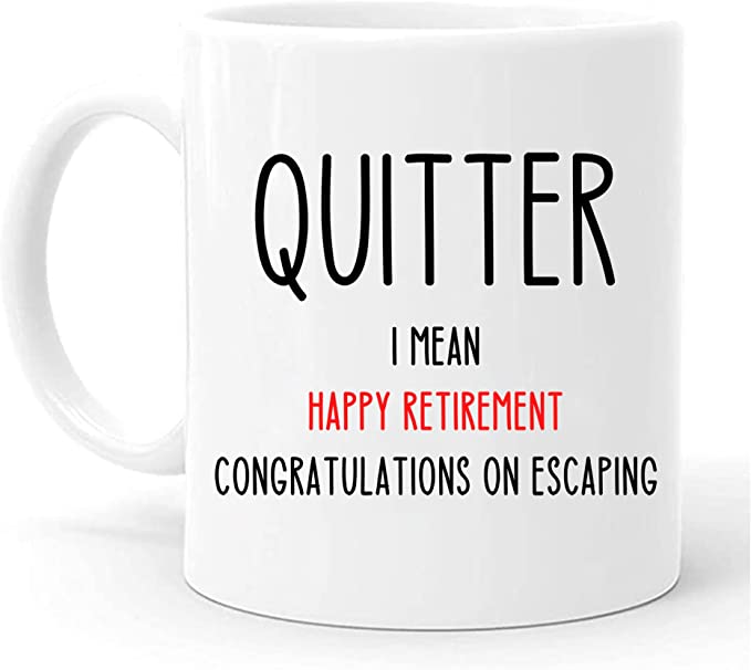 Vivulla68 Funny Retirement Gifts for Men, Fun Retirement Gifts for Women, Retirement Cups, Ideas for Retirement Gifts for Men 2022, Quitter Retirement Mug, Retirement Gag Gifts for Men, Retired Women