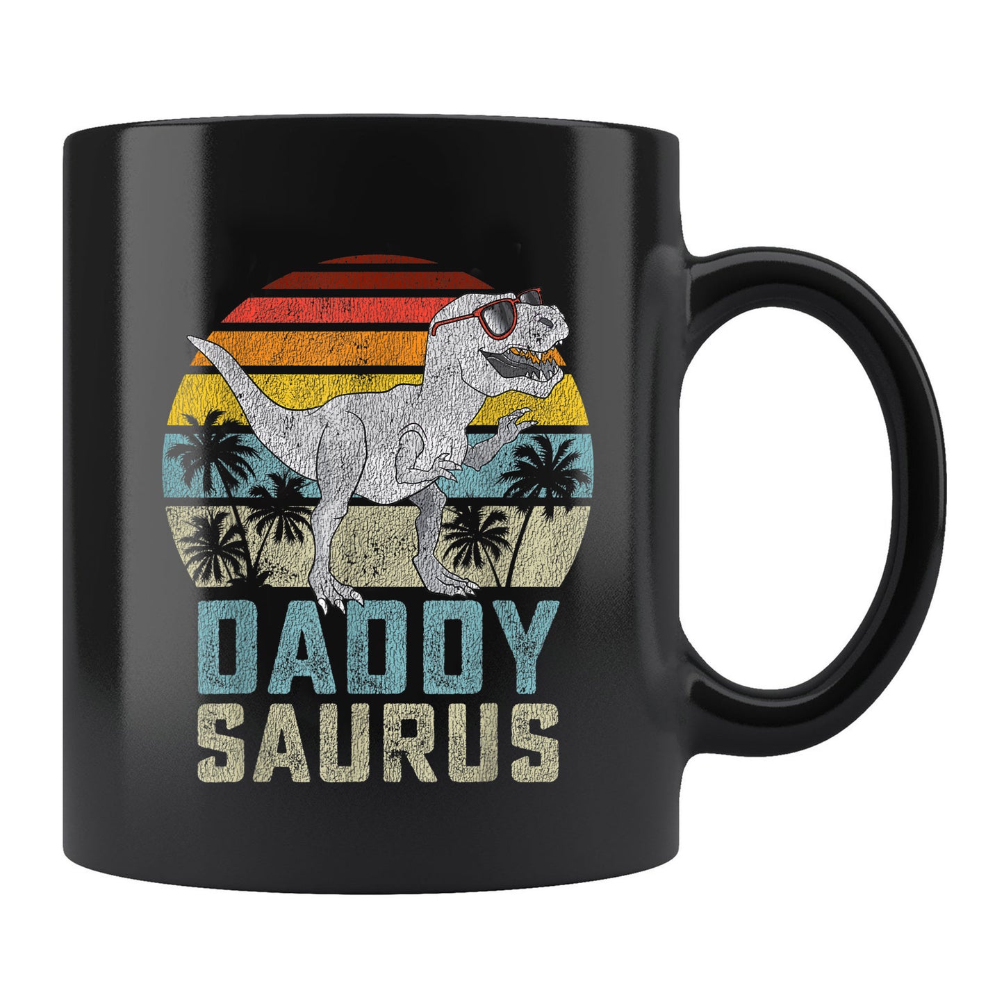 Daddysaurus Mug Daddysaurus T Rex Dinosaur Daddy Saurus Family Matching , 11oz or 15oz, Happy Fathers Day Gift Ideas For Dad