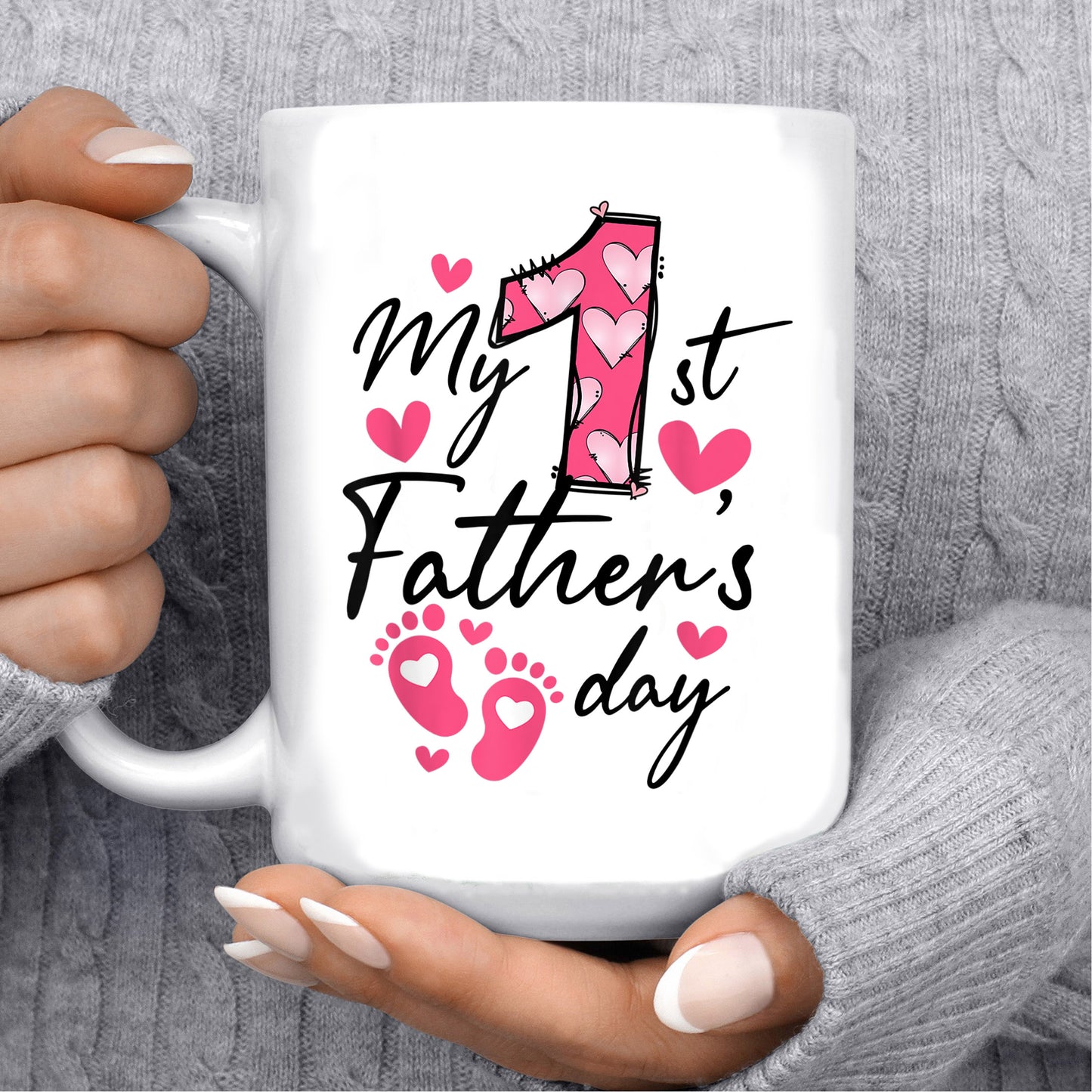First Fathers Day Mug My 1St Fathers Day Mens Husband Father Dad Mug , 11oz or 15oz, Happy Fathers Day Gift Ideas For Dad