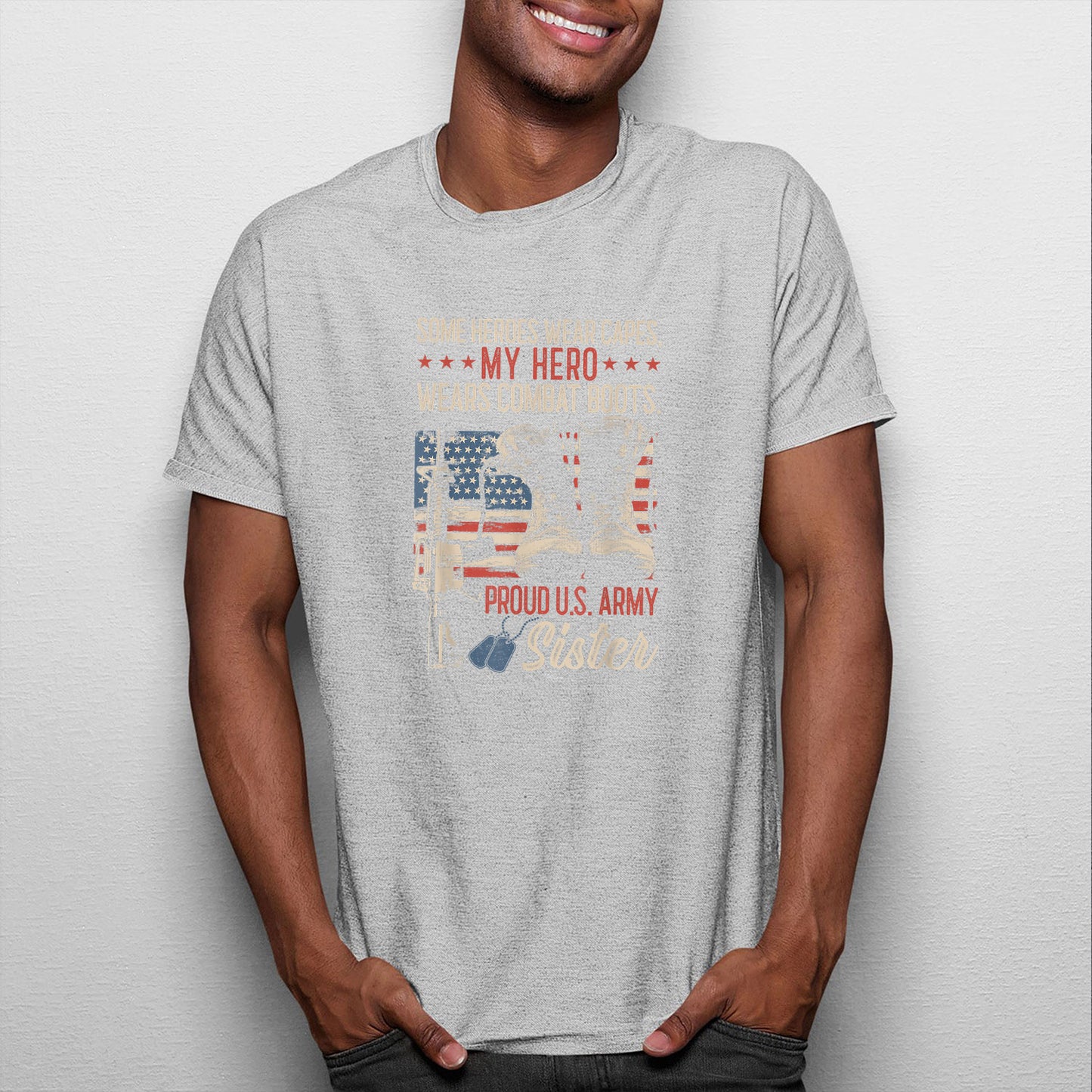 Memorial Day 2021 Proud Sister Of A Us Marine Shirt, My Hero Wear Combat Boots Proud Army Sister Women Shirt For Men, Cotton Shirt, Air Force Memorial Shirt, Usaf T Shirt
