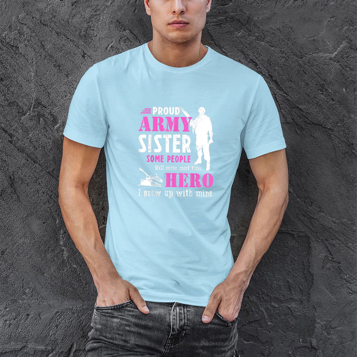 Memorial Day 2021 Proud Sister Of A Us Marine Shirt, Proud Army Sister Some People Never Meet Their Hero Shirt For Men, Cotton Shirt, Air Force Memorial Shirt, Usaf T Shirt