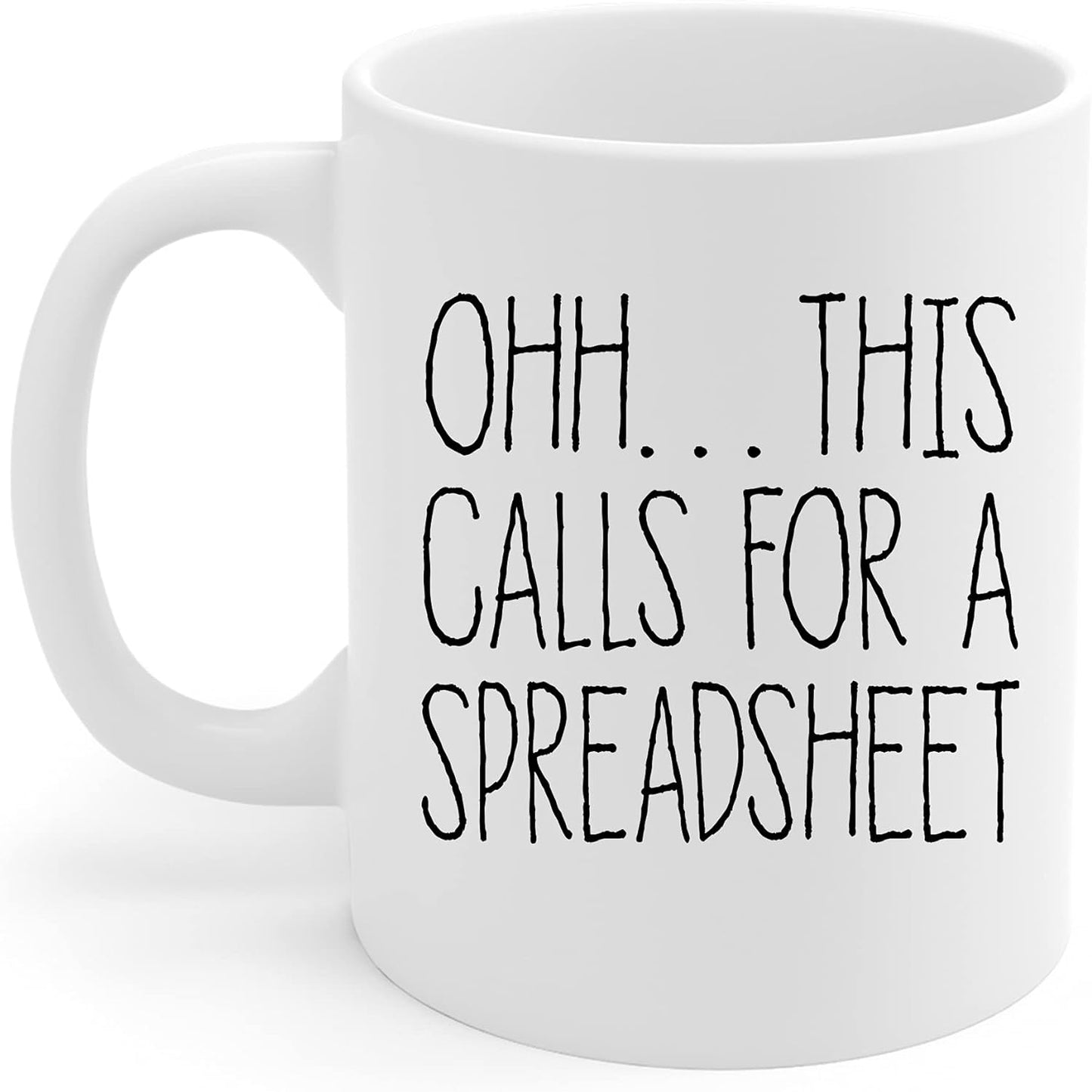 This Calls For A Spreadsheet Mug, Accountant Mug, Paper Salesman Accountant, Spreadsheet Gifts, Accountant Gifts, Relax Coffee Mug, Excel Shortcuts Mug
