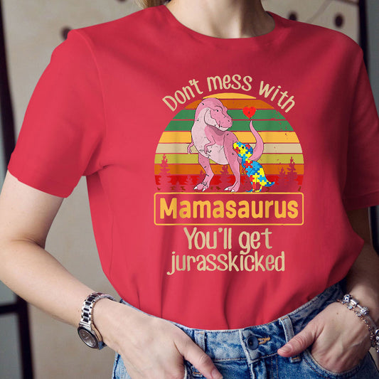 Mother Day, Cute Mamasaurus T-shirt, Dont Mess With Mamasaurus T-shirt,  For Mom And Mother In Law, Mother Day Gifts, Mother In Law Gifts