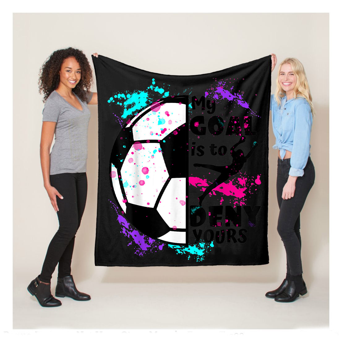 Funny My Goal Is To Deny Yours Soccer Goalie Defender Fleece Blanket,  Soccer Outdoor Blankets, Soccer Gifts For Coach And Soccer Players, Birthday Gift For Soccer Player