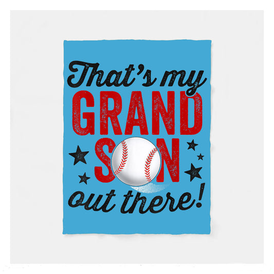 That's My Grandson Out There Sherpa Blankets, Baseball Blankets, Best Baseball Gifts Idea, Baseball Grandpa Gifts Baseball Grandma Gifts, Baseball Birthday Gifts For Grandpa Baseball Birthday Gifts For Grandma