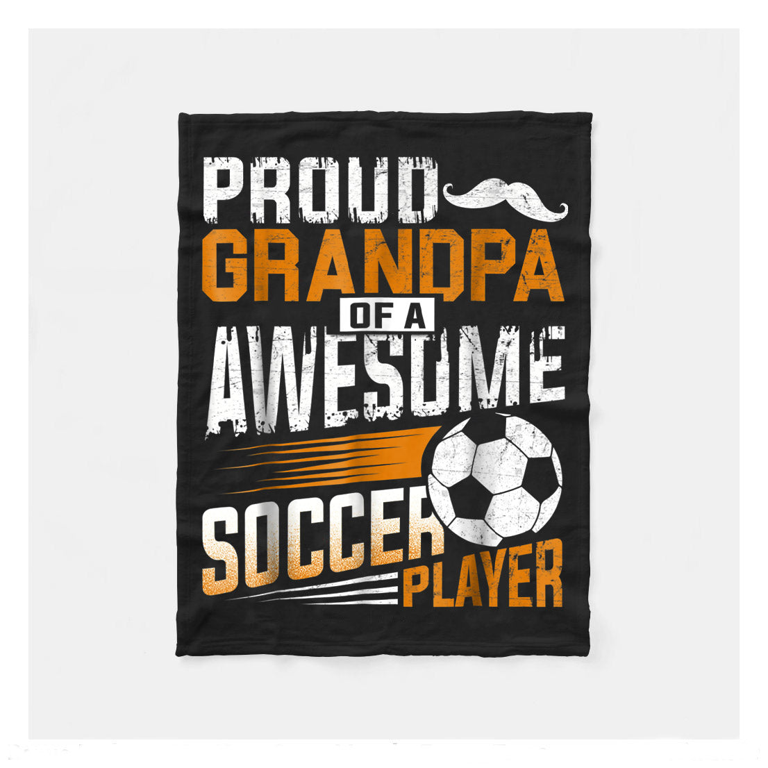 Proud Grandpa Of An Awesome Soccer Player Fleece Blanket,  Soccer Blankets, Soccer Gifts, Happy Fathers Day Gift Ideas For Grandpa