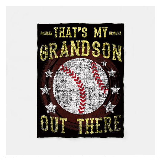 That's My Grandson Out There Sherpa Blankets, Baseball Blankets, Best Baseball Gifts Idea, Baseball Grandpa Gifts Baseball Grandma Gifts, Baseball Birthday Gifts For Grandpa Baseball Birthday Gifts For Grandma