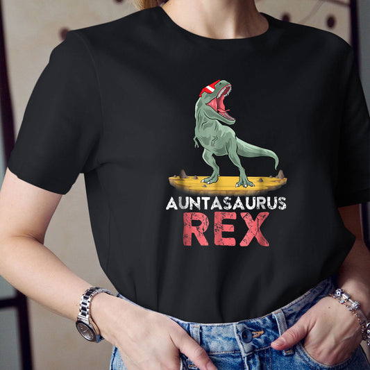 Mother Day, Auntasaurus T-shirt, Auntasaurus Rex T-shirt, Mother Day Gifts, Unique Gifts For For Auntie