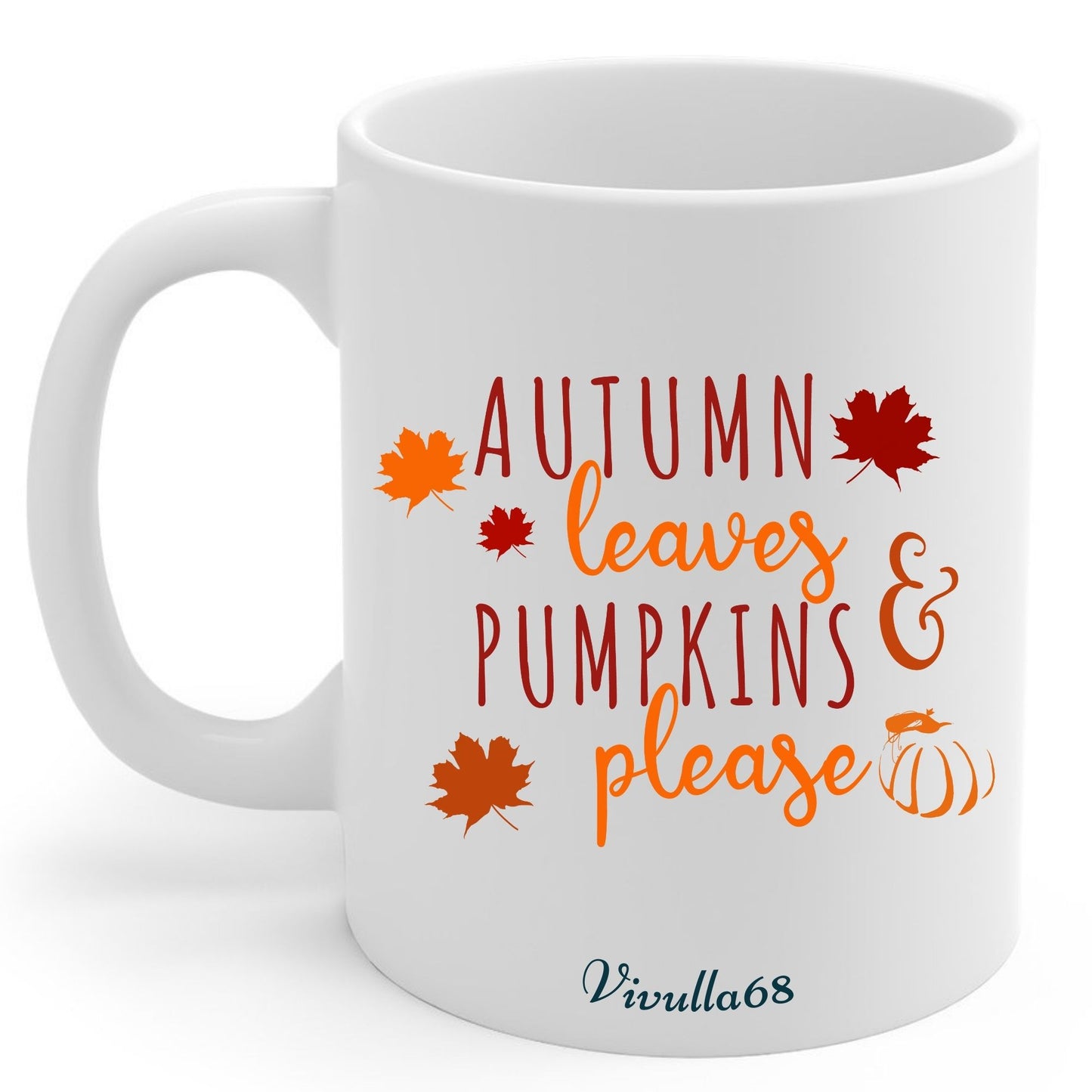 Vivulla68 11oz Autumn Leaves and Pumpkin Please Ceramic Mug Sweater Weather Mug Cute Spooky Halloween Fall Coffee Ceramic Mug Cups Gift Ideas Autumn Coffee Mug