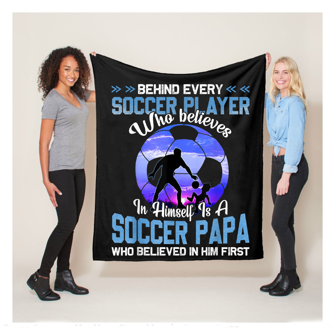 Behind Every Player Is Soccer Papa Fleece Blanket,  Soccer Blankets, Soccer Gifts, Happy Fathers Day Gift Ideas For Papa