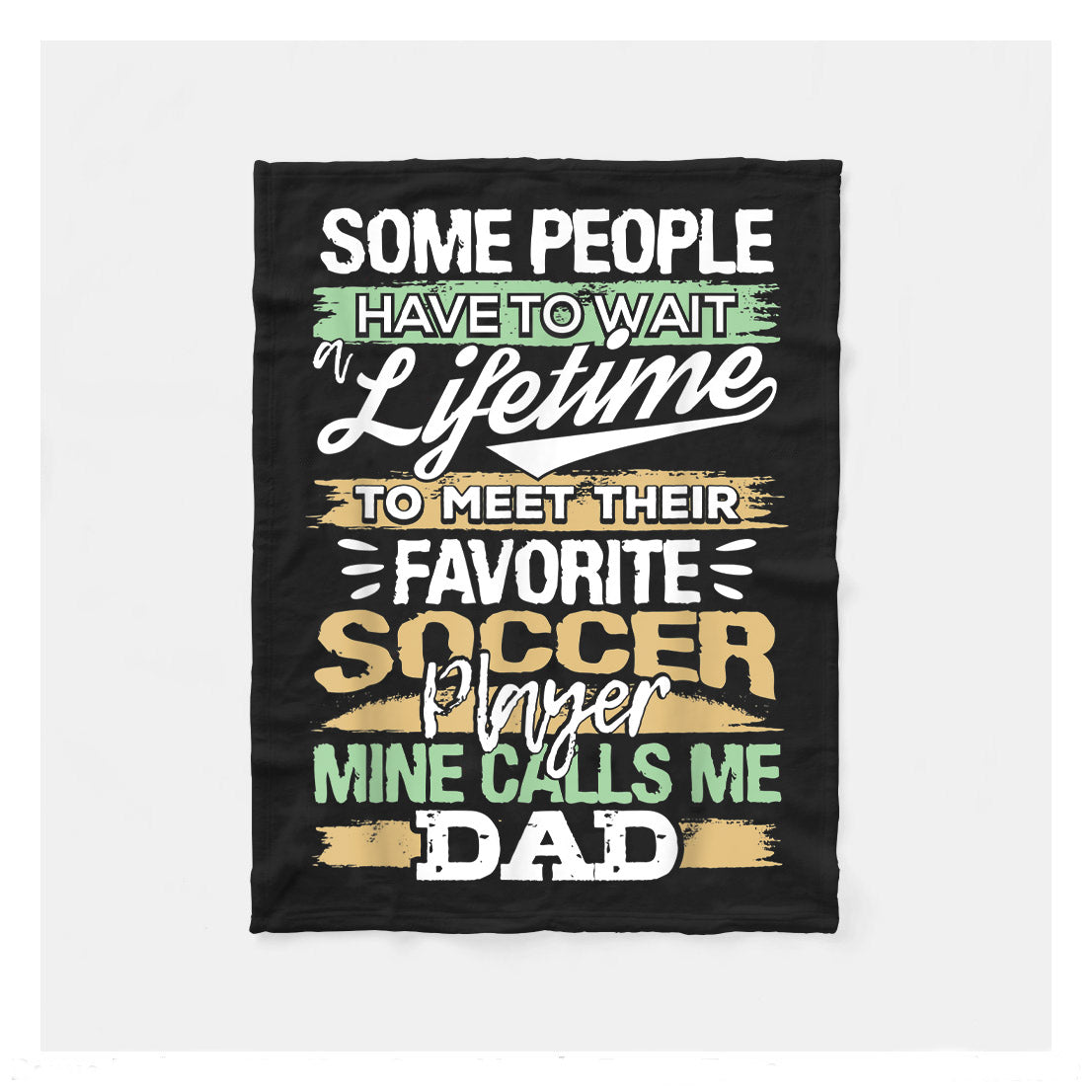 Mens My Favorite Soccer Player Calls Me Dad Fathers Day Fleece Blanket,  Soccer Blankets, Soccer Gifts, Happy Fathers Day Gift Ideas For Dad
