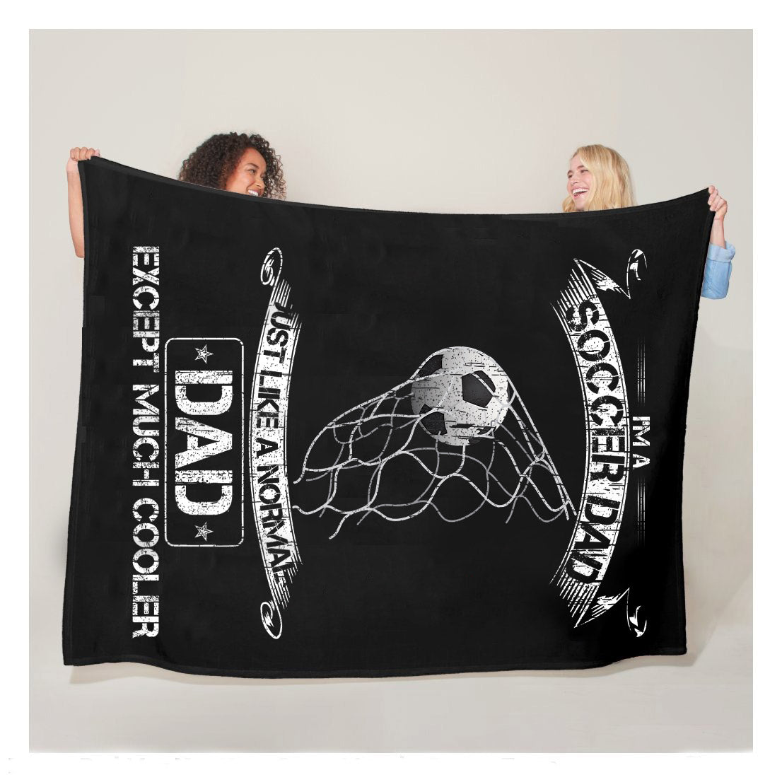 Im A Soccer Dad Just Like A Normal Dad Except Much Cooler Fleece Blanket,  Soccer Blankets, Soccer Gifts, Happy Fathers Day Gift Ideas For Dad