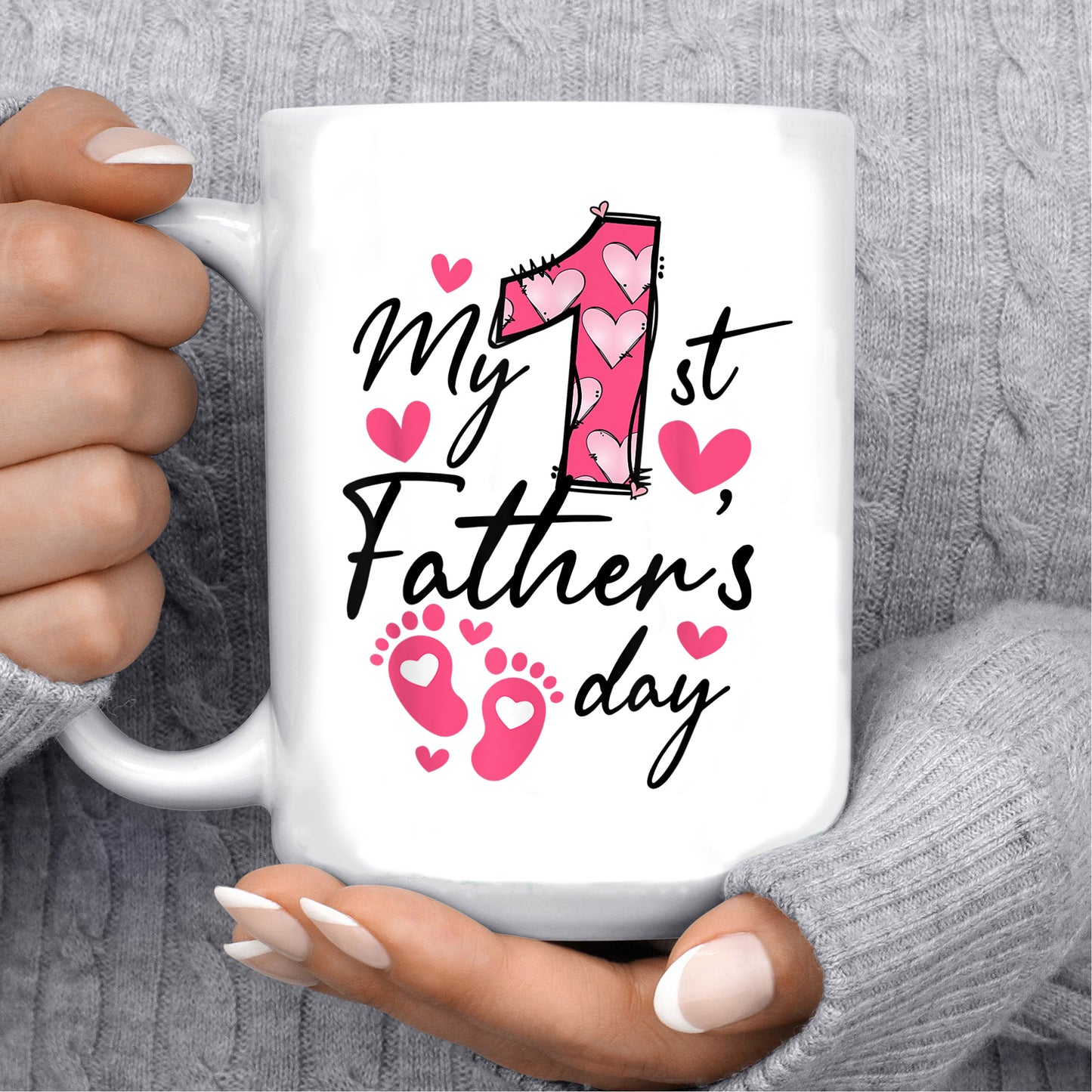 First Fathers Day Mug My 1St Fathers Day Mens Husband Father Dad  Mug , 11oz or 15oz, Happy Fathers Day Gift Ideas For Dad