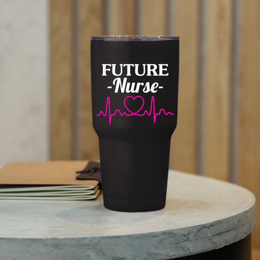 Nurse Appreciation Day 2021 Future Nurse Tumbler For women, 20 oz and 30 oz, Funny Nurse Tumbler, Nurse Day Gift, Funny Nurse Gifts For Women