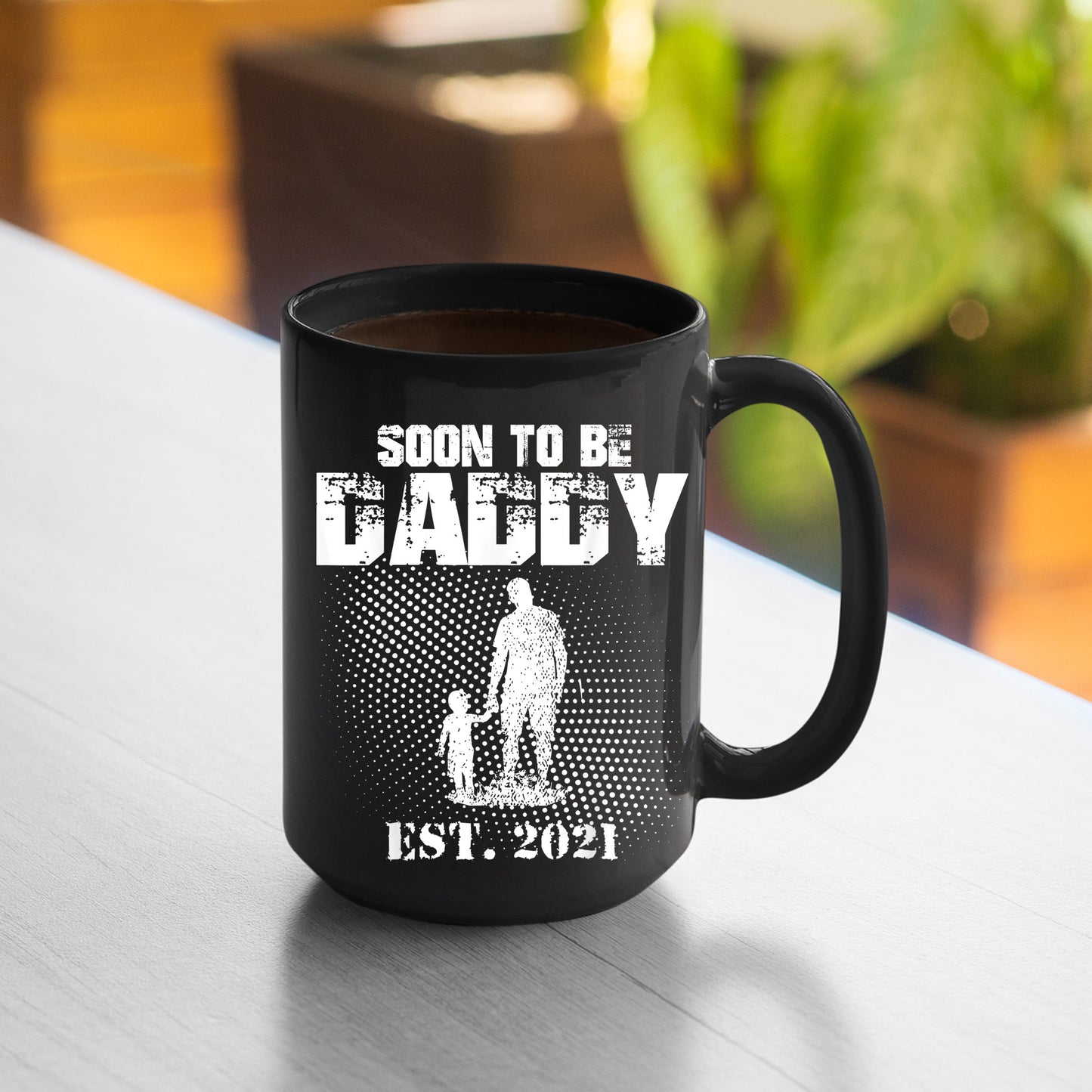 First Fathers Day Mug First Time Daddy New Dad Est 2021 Fathers Day Gift Mug_1 , 11oz or 15oz, Happy Fathers Day Gift Ideas For Dad